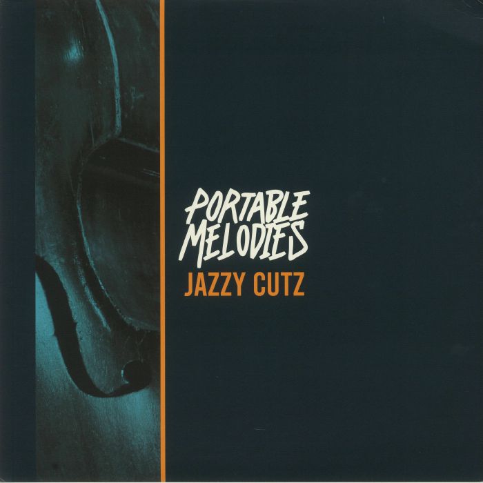 PORTABLE MELODIES - Jazzy Cutz