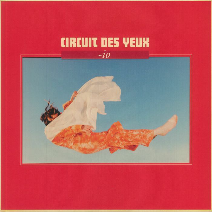 CIRCUIT DES YEUX - Io