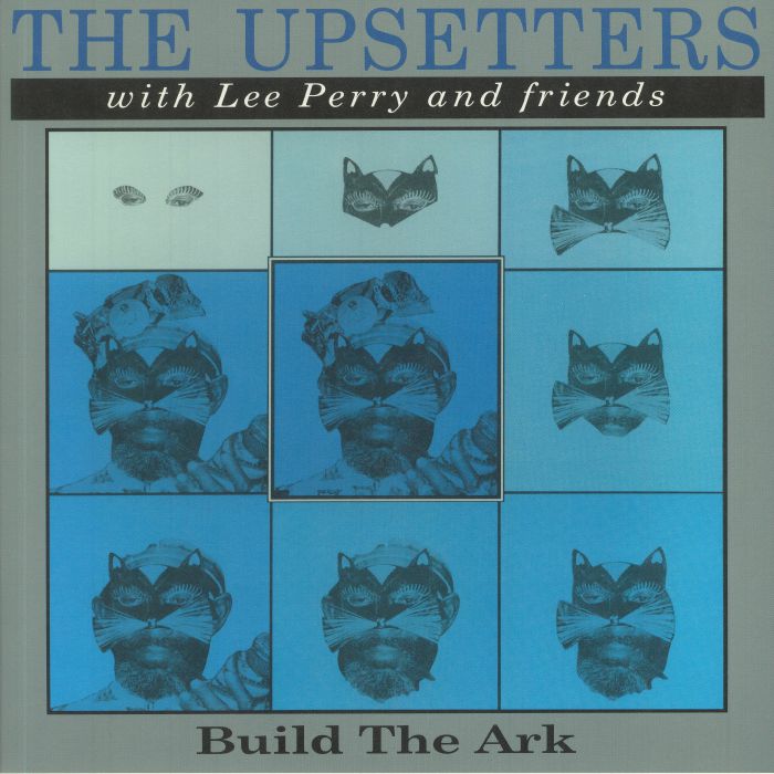 UPSETTERS, The/LEE PERRY/VARIOUS - Build The Ark