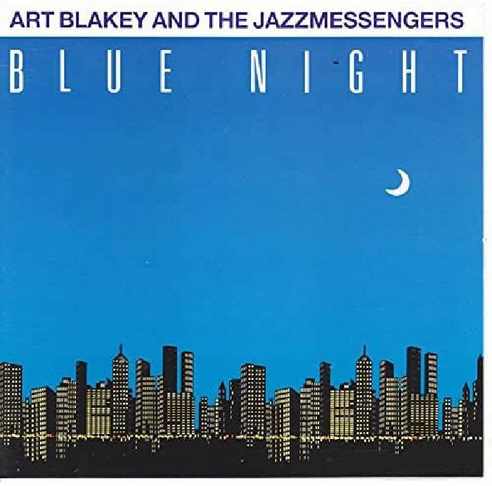 BLAKEY, Art & THE JAZZ MESSENGERS - Blue Night