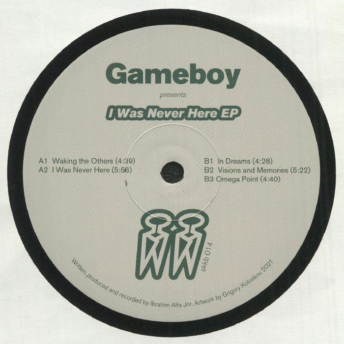 GAMEBOY - I Was Never Here EP
