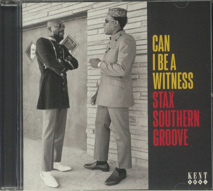 VARIOUS - Can I Be A Witness: Stax Southern Groove