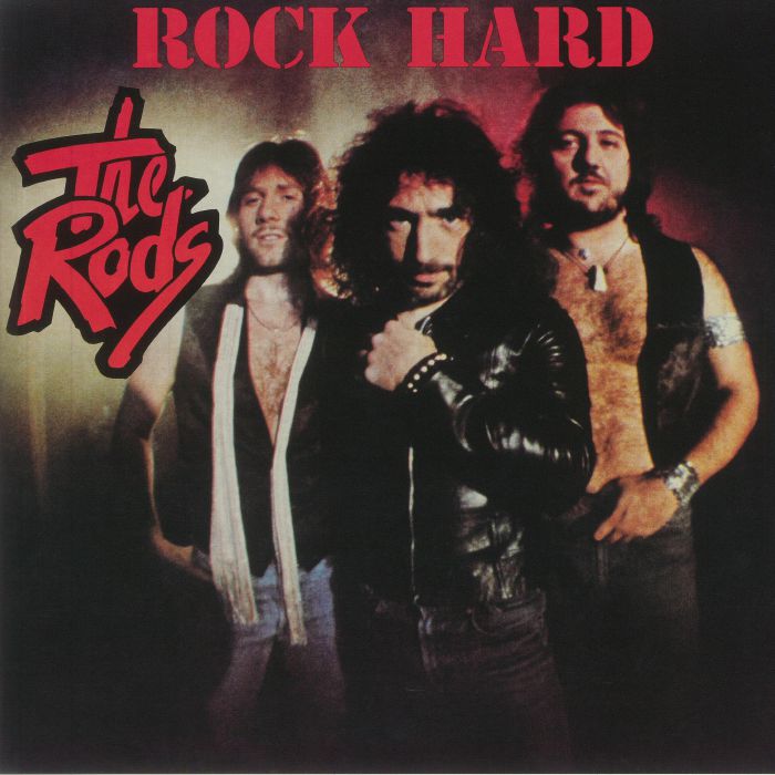 RODS, The - Rock Hard (reissue)