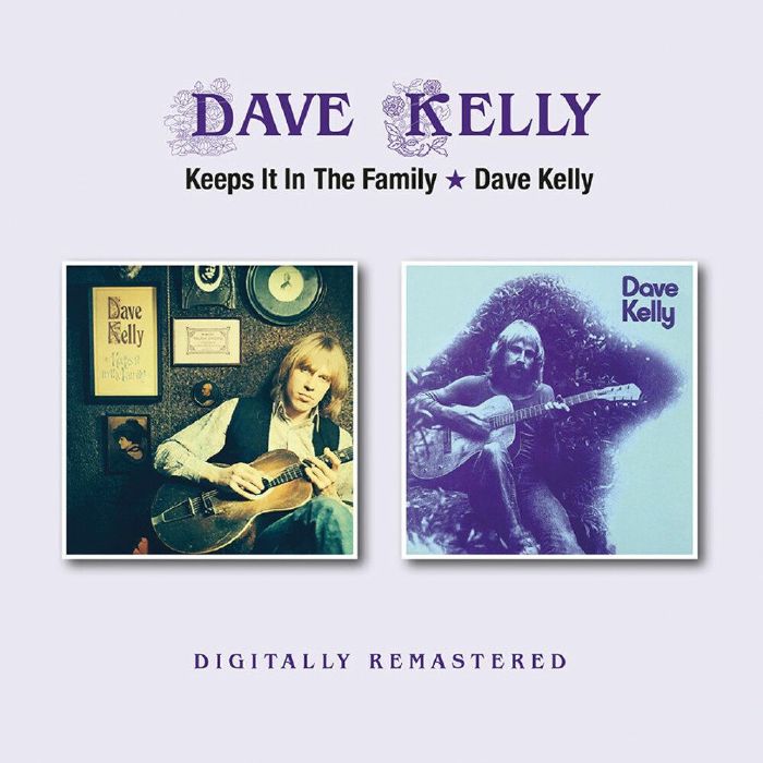 KELLY, Dave - Keeps It In The Family/Dave Kelly