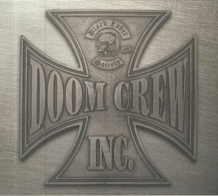 BLACK LABEL SOCIETY - Doom Crew Inc