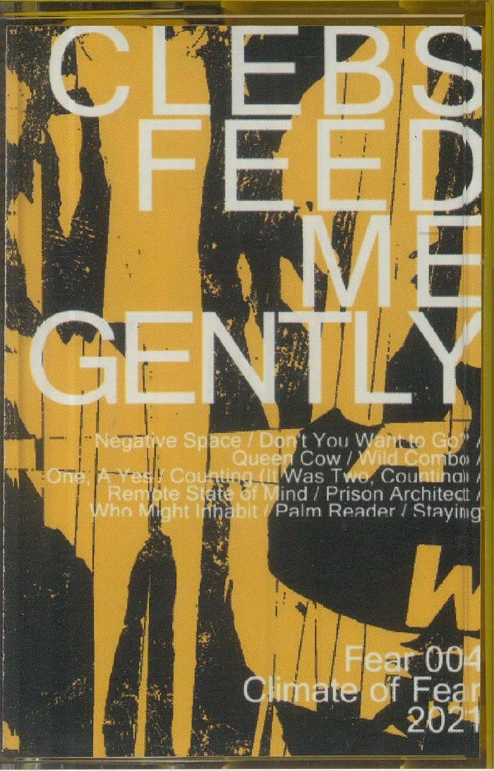 CLEBS - Feed Me Gently