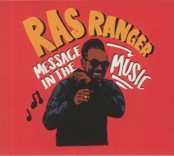 RAS RANGER - Message In The Music