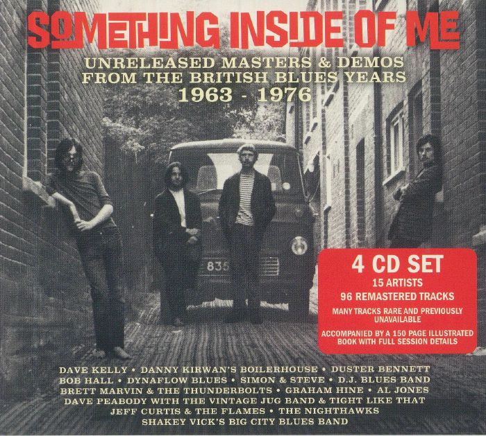 VARIOUS - Something Inside Of Me: Unreleased Masters & Demos From The British Blues Years 1963-1976