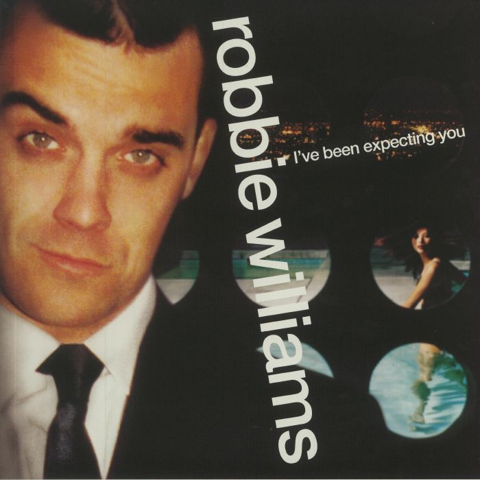 WILLIAMS, Robbie - I've Been Expecting You