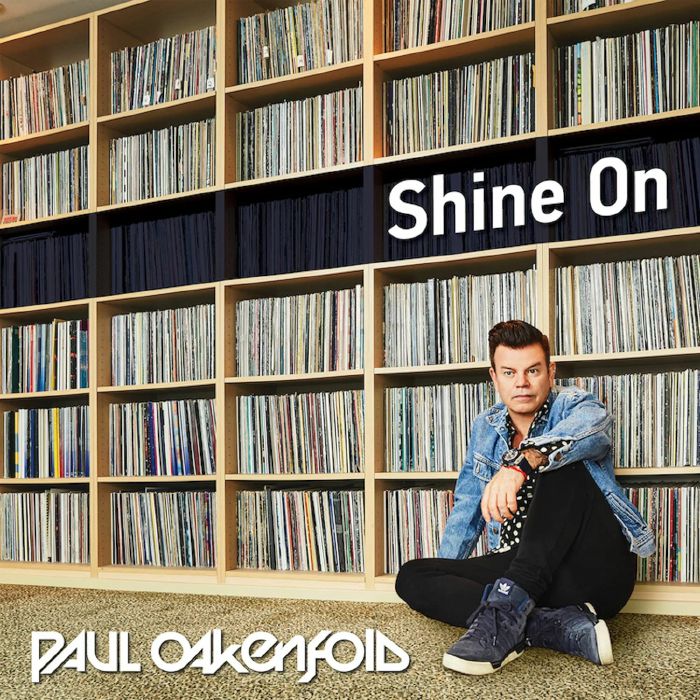 OAKENFOLD, Paul - Shine On