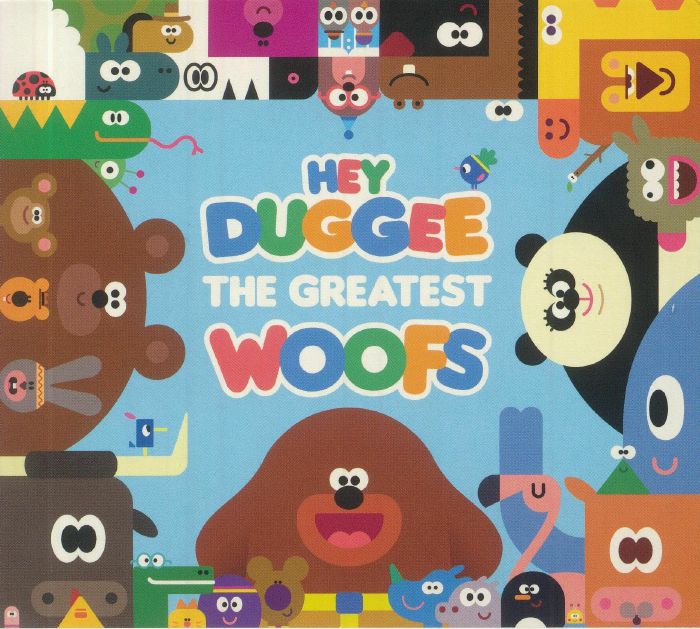HEY DUGGEE - The Greatest Woofs
