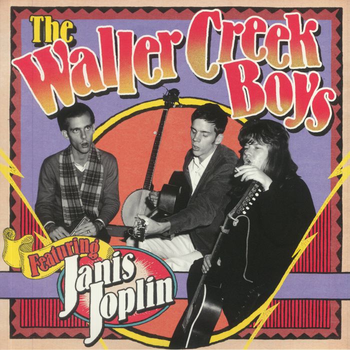 WALLER CREEK BOYS, The/JANIS JOPLIN - The Waller Creek Boys Featuring Janis Joplin