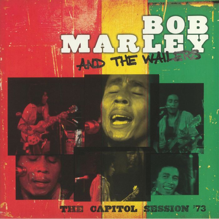 MARLEY, Bob & THE WAILERS - The Capitol Session '73