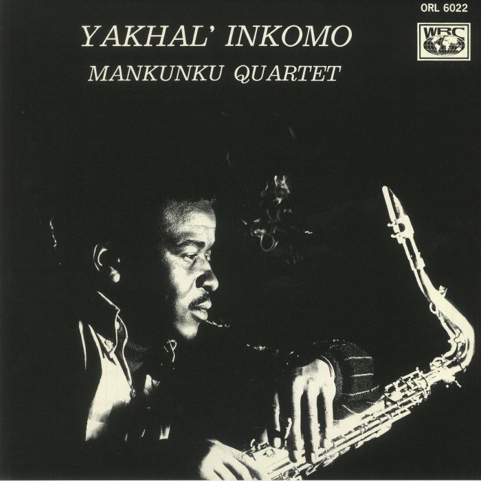 MANKUNKU QUARTET - Yakhal Inkomo (half speed remastered)