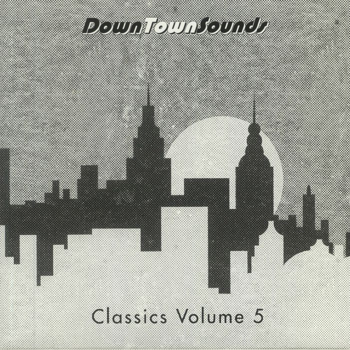 LOOSE JOINTS/MASTER BOOGIES SONG & DANCE - Downtownsounds Classics Volume 5