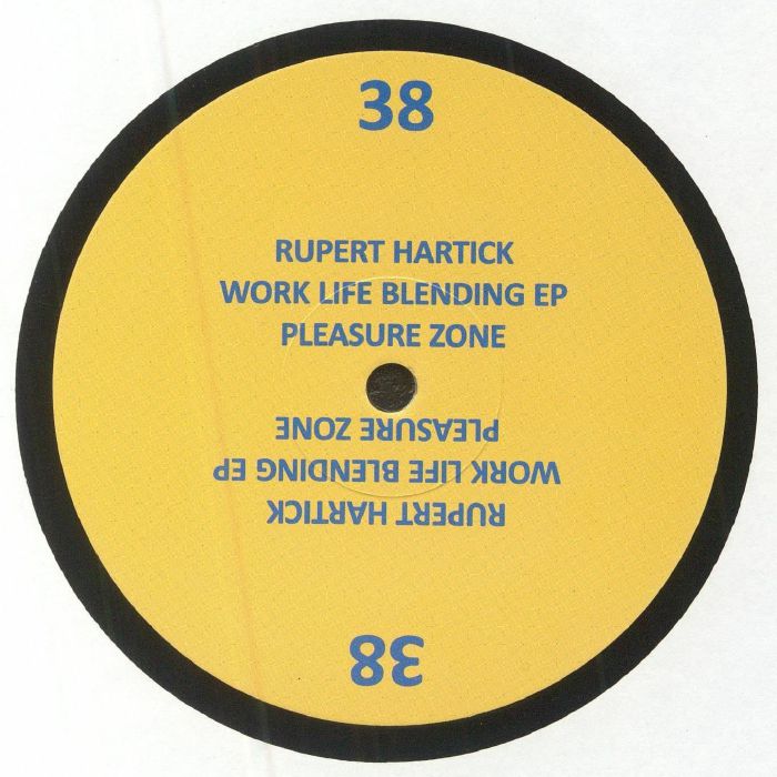 HARTICK, Rupert - Work Life Blending EP