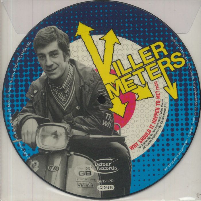 KILLERMETERS, The - Why Should It Happen To Me?