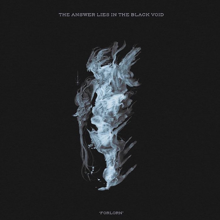ANSWER LIES IN THE BLACK VOID, The - Forlorn