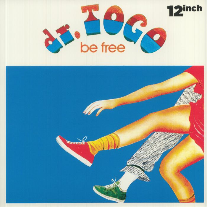 DR TOGO - Be Free (reissue)