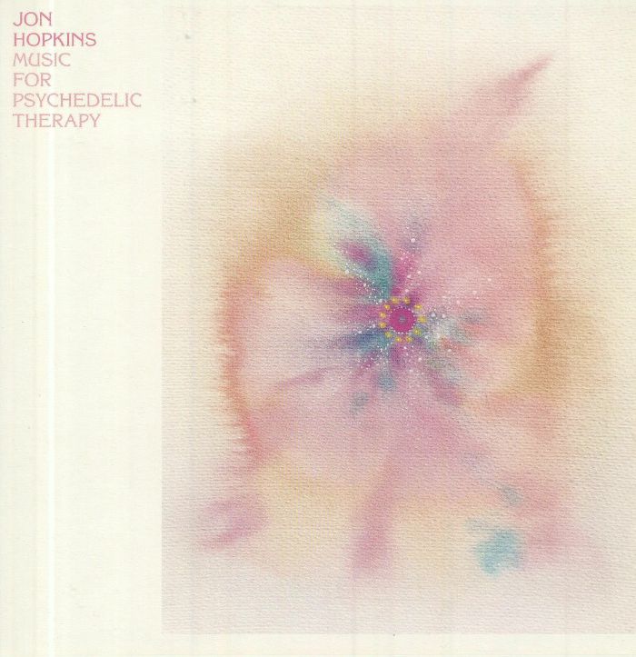 HOPKINS, Jon - Music For Psychedelic Therapy