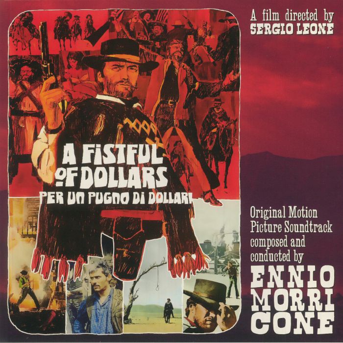 MORRICONE, Ennio - A Fistful Of Dollars (Soundtrack) (reissue)