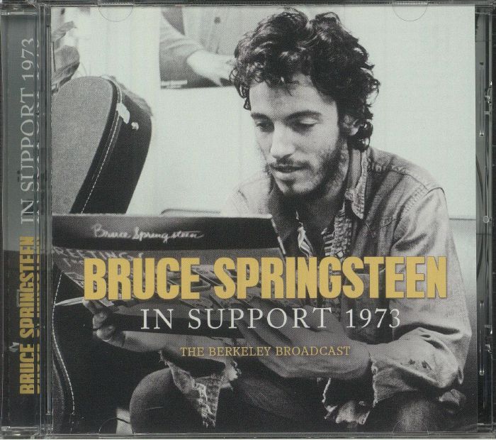 SPRINGSTEEN, Bruce - In Support 1973: The Berkeley Broadcast