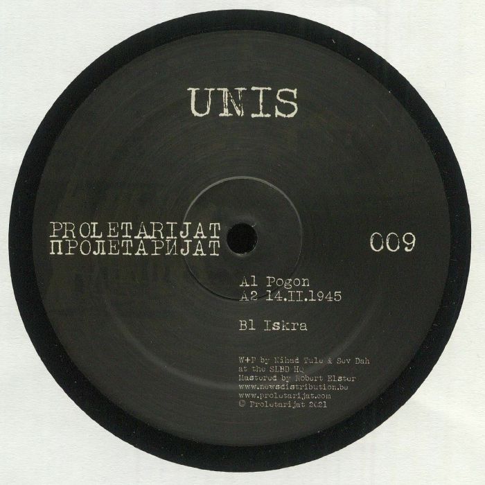UNIS aka NIHAD TULE/SEV DAH - PROLETARIJAT 009