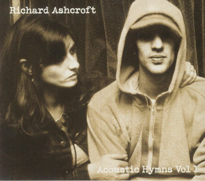 ASHCROFT, Richard - Acoustic Hymns Vol 1