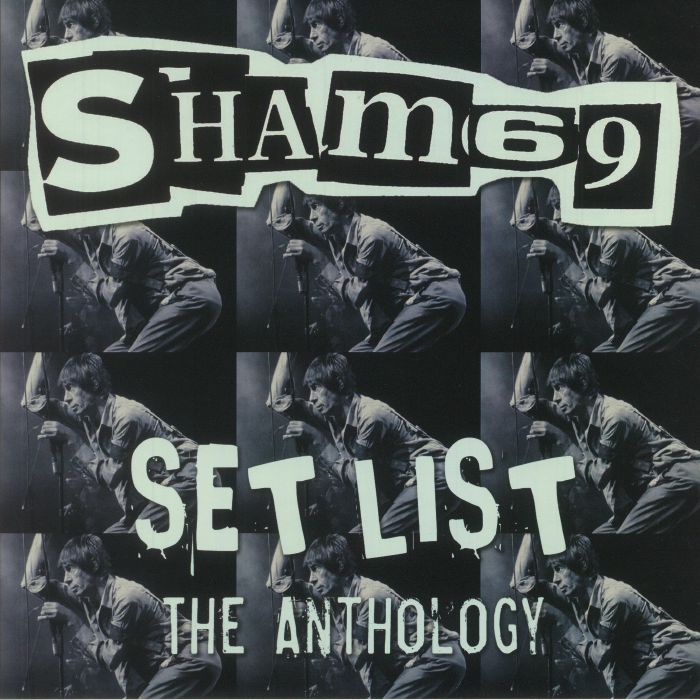 SHAM 69 - Set List: The Anthology