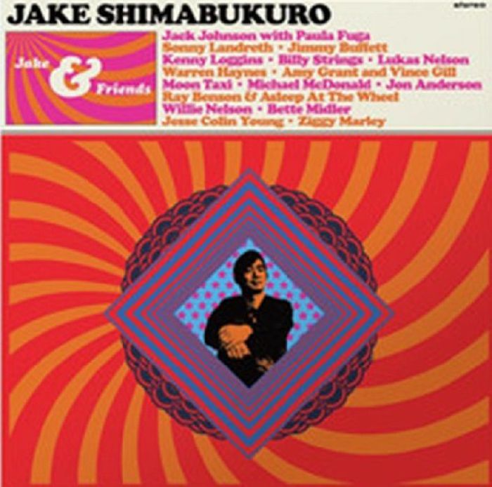 SHIMABUKURO, Jake - Jake & Friends