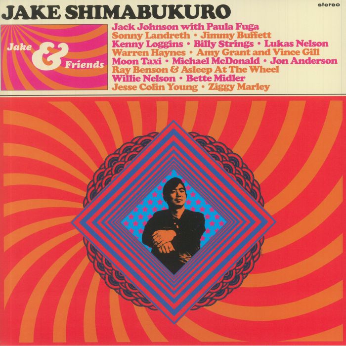 SHIMABUKURO, Jake/VARIOUS - Jake & Friends