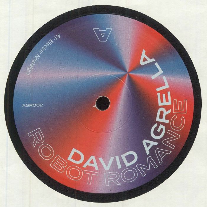AGRELLA, David - Robot Romance