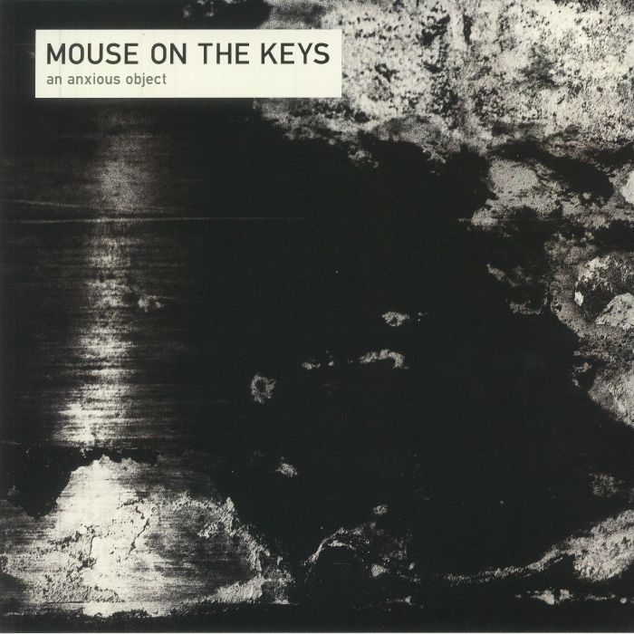 MOUSE ON THE KEYS - An Anxious Object (reissue)