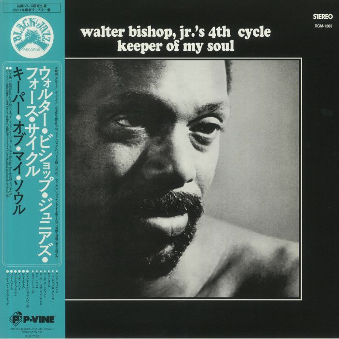 WALTER BISHOP JR'S 4TH CYCLE - Keeper Of My Soul (remastered)