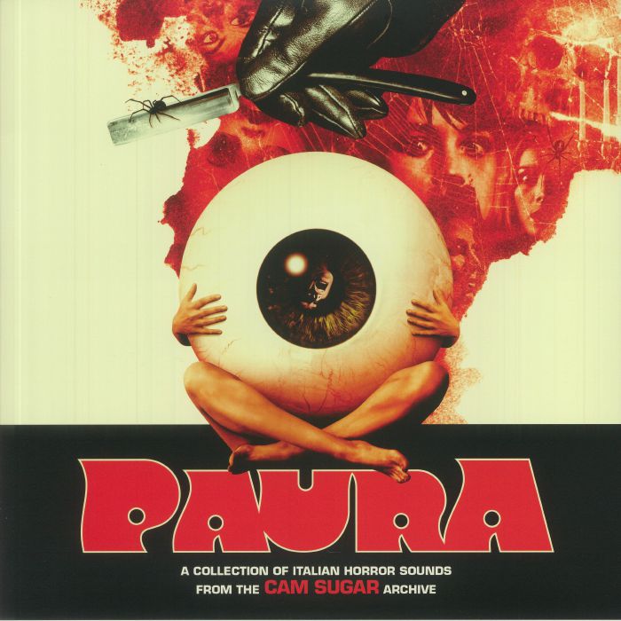 VARIOUS - Paura: A Collection Of Italian Horror Sounds From The CAM Sugar Archives
