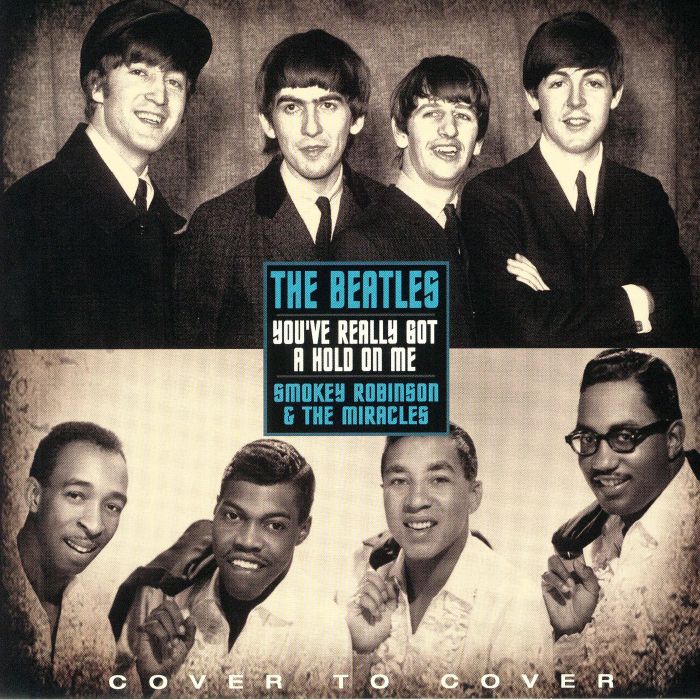 The Beatlessmokey Robinsonthe Miracles You Ve Really Got A Hold On Me Vinyl At Juno Records