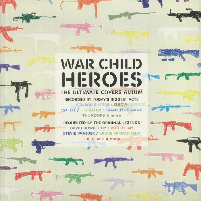 VARIOUS - War Child Heroes: The Ultimate Covers Album