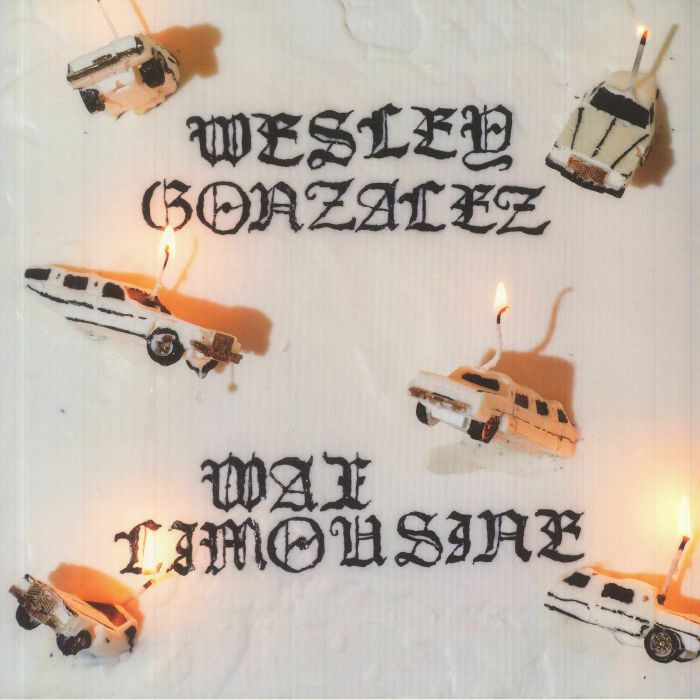 GONZALEZ, Wesley - Wax Limousine