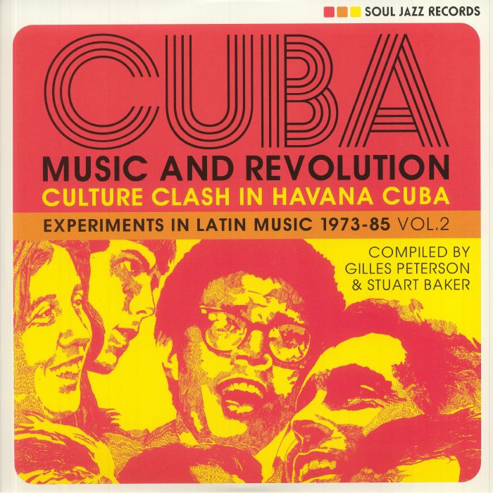 PETERSON, Gilles/STUART BAKER/VARIOUS - CUBA: Music & Revolution Culture Clash In Havana Experiments In Latin Music 1975-85 Vol 2