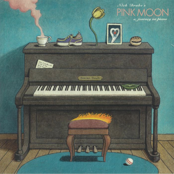 DORELLI, Demian - Nick Drake's Pink Moon: A Journey On Piano