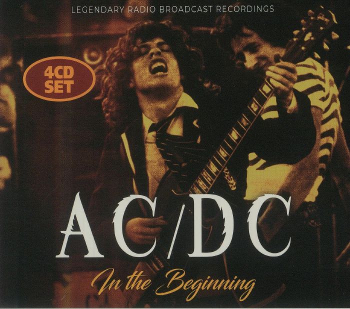 AC/DC - In The Beginning: Legendary Radio Broadcast Recordings