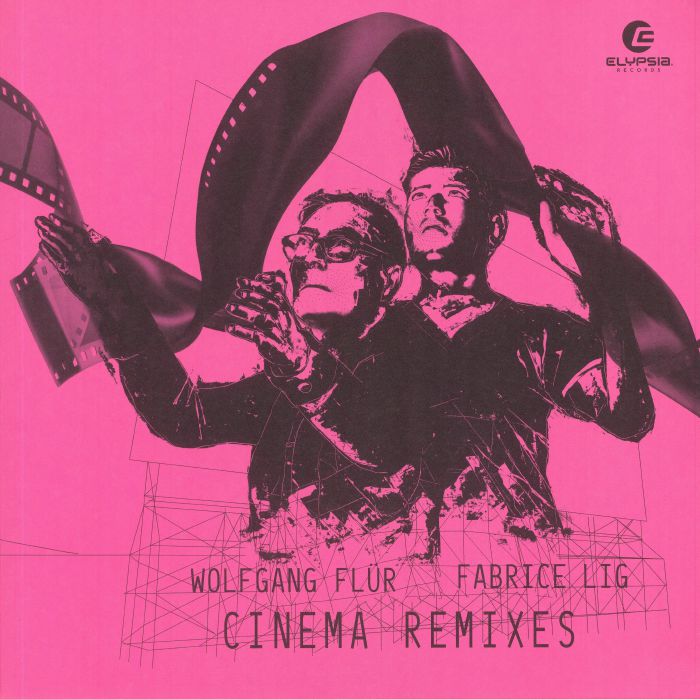 FLUR, Wolfgang/FABRICE LIG - Cinema Remixes