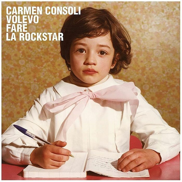 CONSOLI, Carmen - Volevo Fare La Rockstar