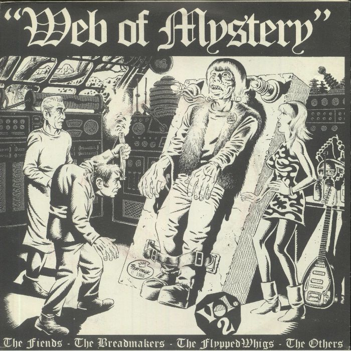 FIENDS, The/THE FLYPPED WHIGS/THE BREADMAKERS/THE OTHERS - Web Of Mystery Vol 2