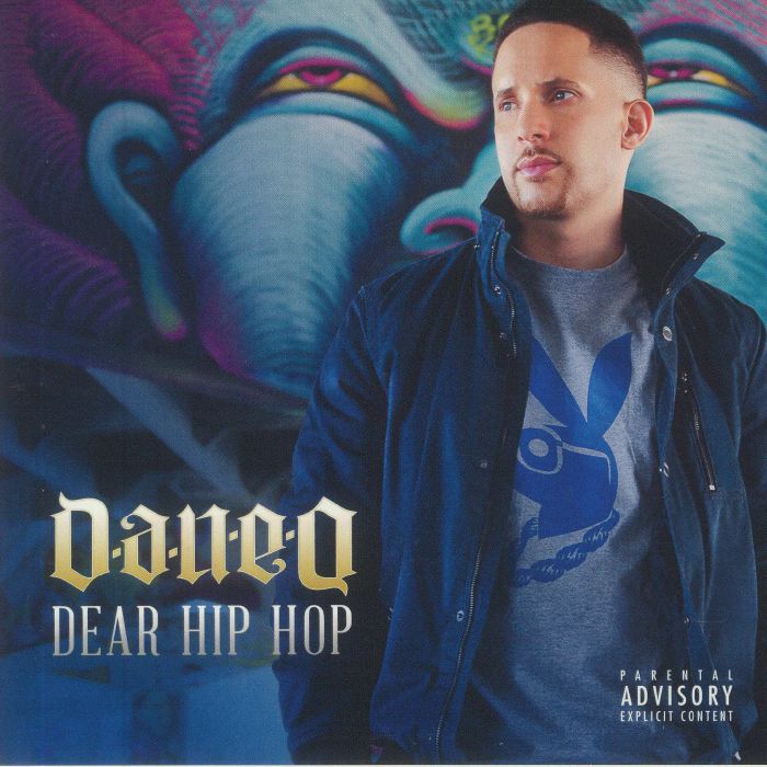 DAN E O - Dear Hip Hop