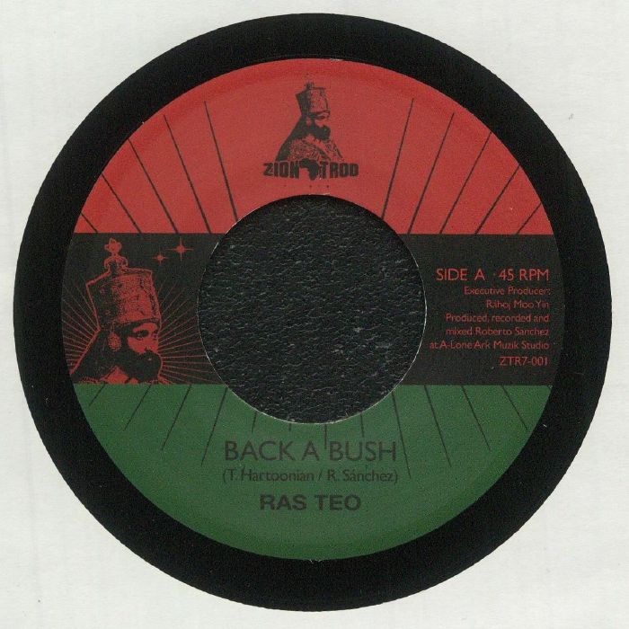 RAS TEO/LONE ARK RIDDIM FORCE - Back A Bush