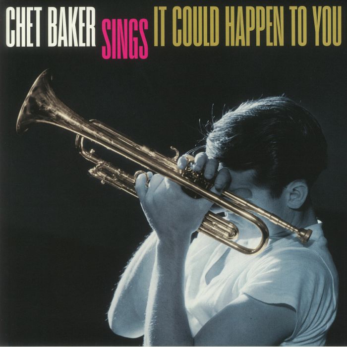 BAKER, Chet - Chet Baker Sings: It Could Happen To You
