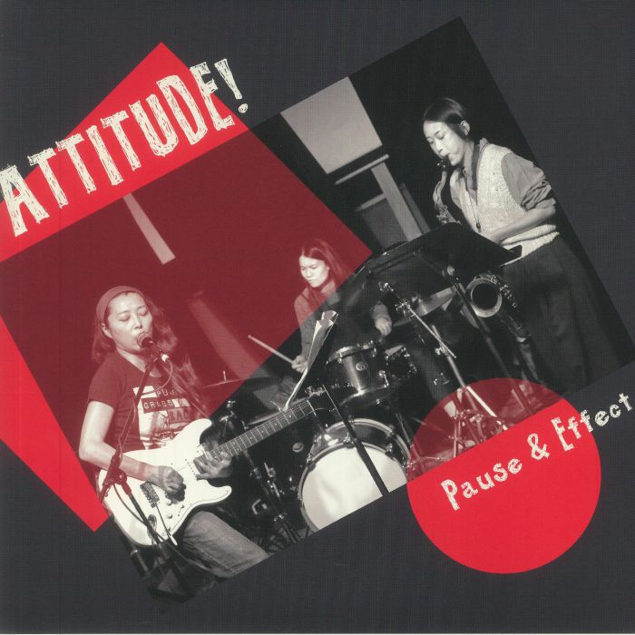 ATTITUDE! - Pause & Effect