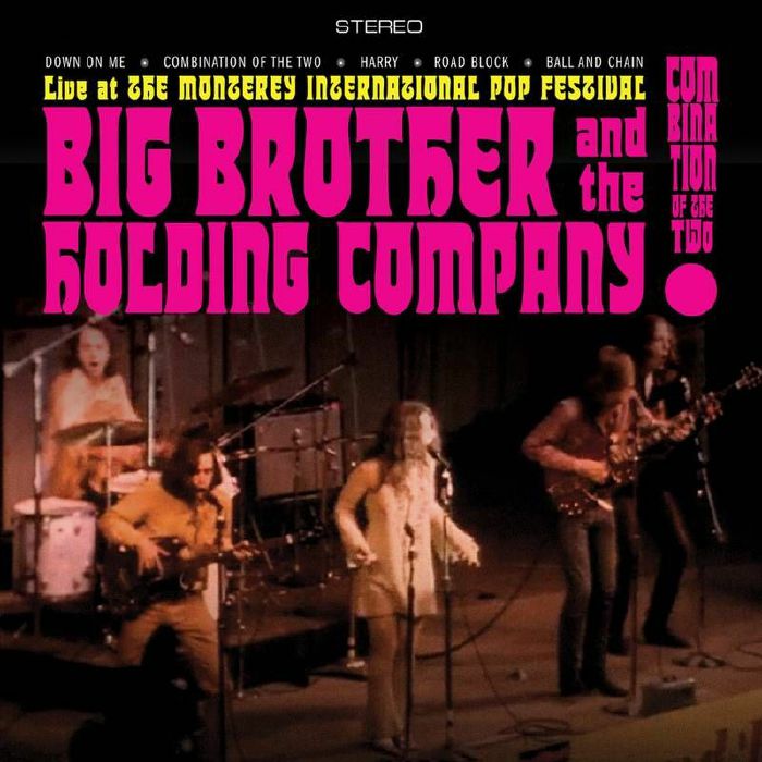 BIG BROTHER & THE HOLDING COMPANY feat JANIS JOPLIN - Combination Of The Two: Live At The Monterey International Pop Festival