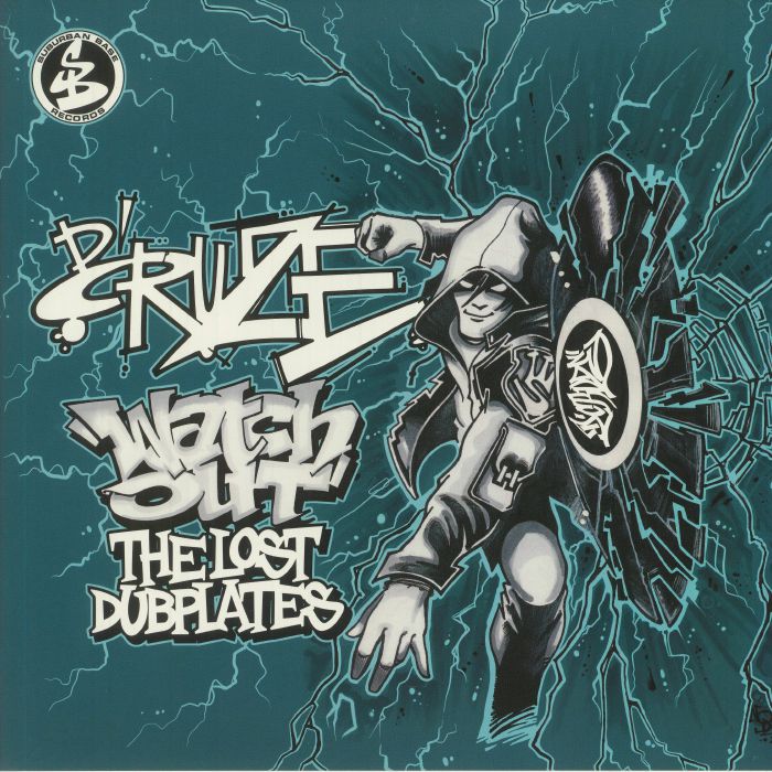 D'CRUZE - Watch Out: The Lost Dubplates